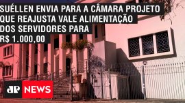 Su�llen envia para a C�mara projeto que reajusta vale alimenta��o dos servidores para R$ 1.000,00