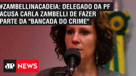 #ZambelliNaCadeia: delegado da PF acusa Carla Zambelli de fazer parte da "bancada do crime"