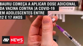 Bauru come�a a aplicar dose adicional da vacina contra a Covid-19 em adolescentes entre 12 e 17 anos