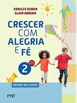 CRESCER C ALEGRIA E FE 2 (2.ANO)