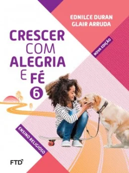 CRESCER C ALEGRIA E FE 6 (6.ANO)