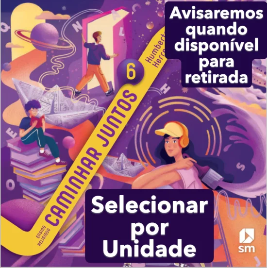 LIVRO CAMINHAR JUNTOS 6 ANO FUNDAMENTAL