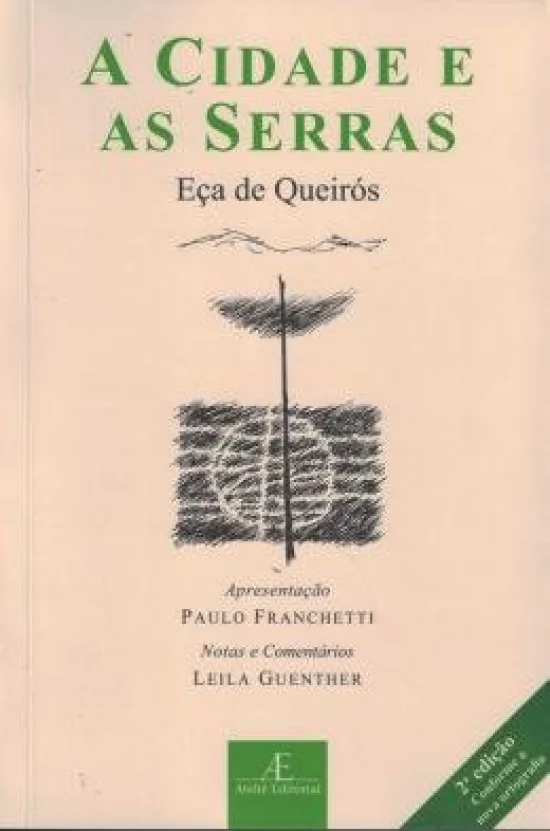 A CIDADE E AS SERRAS