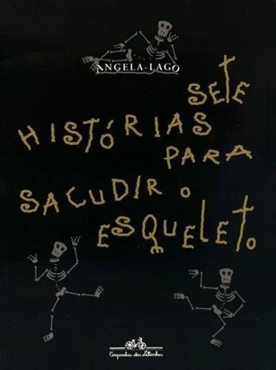 SETE HISTORIAS PARA SACUDIR O ESQUELETO
