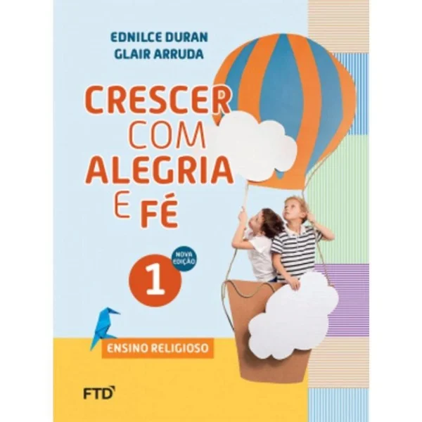 CRESCER C ALEGRIA E FE 1 (1.ANO)