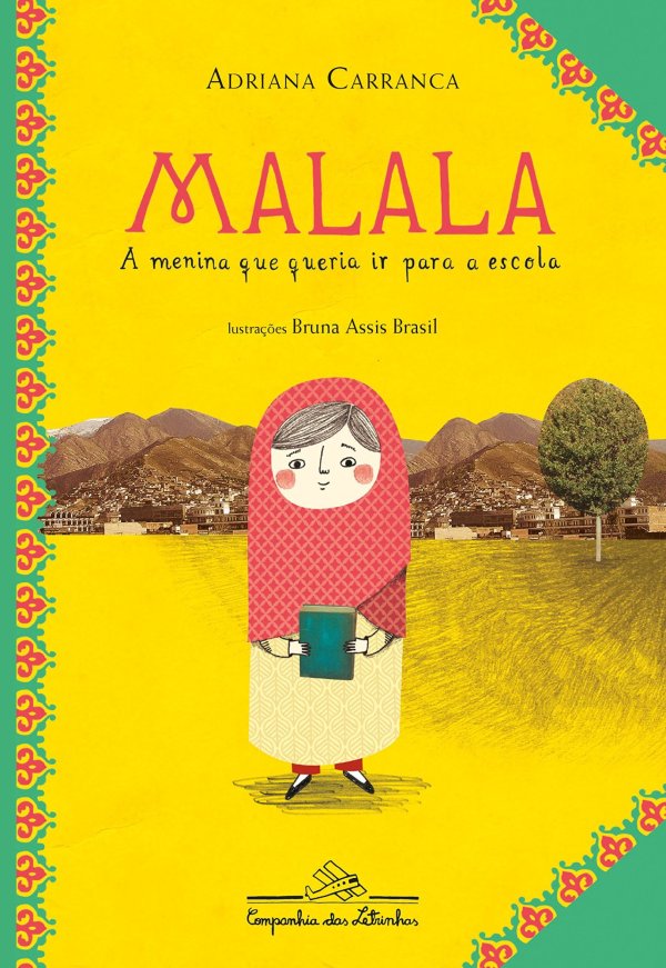 MALALA, A MENINA QUE QUERIA IR PARA A ES