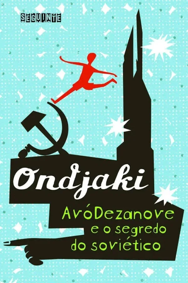 AVO DEZANOVE E O SEGREDO DO SOVIETICO