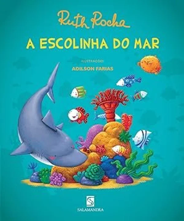A ESCOLINHA DO MAR