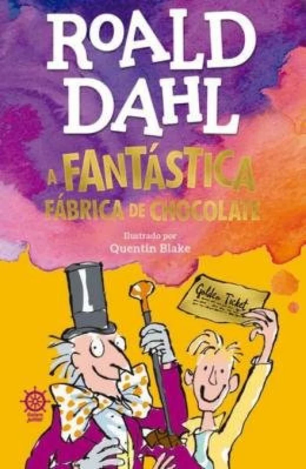 A FANTASTICA FABRICA DE CHOCOLATE