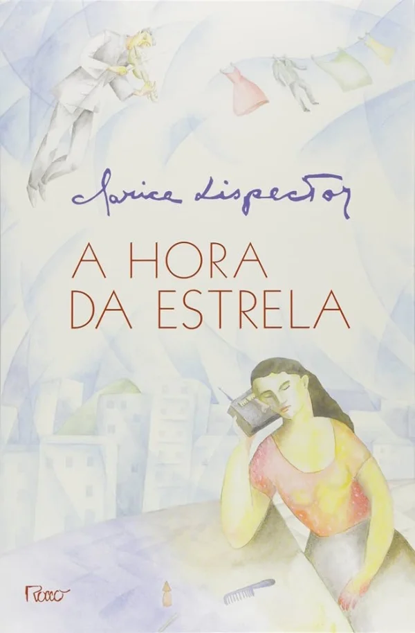 A HORA DA ESTRELA