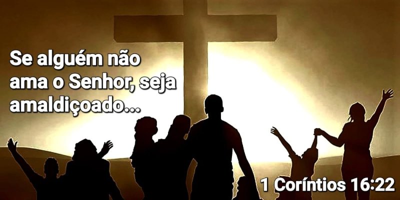 1 Cor�ntios 16:22