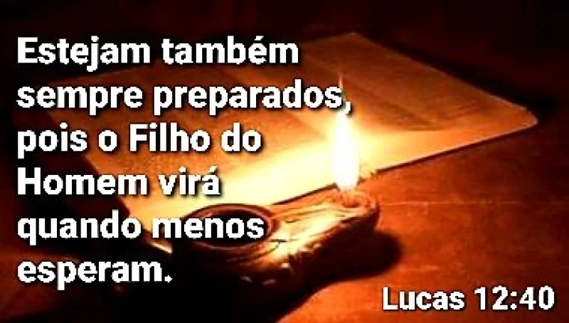 Lucas 12:40