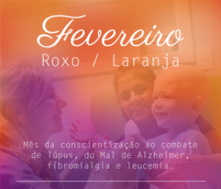 Fevereiro Roxo e Laranja