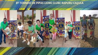 8� Torneio de Pipas -  Lions Clube de de Irapuru Ca�ula