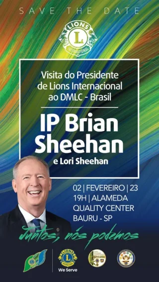 Visita do Presidente de LIONS Internacional do DMLC - Brasil