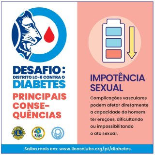 Desafio: Distrito LC-8 contra o Diabetes - Impot�ncia Sexual