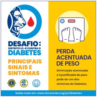 Desafio: Distrito LC-8 contra o Diabetes - Perda Acentuada de Peso