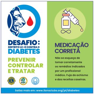 Desafio: Distrito LC-8 contra o Diabetes - Medica��o Correta