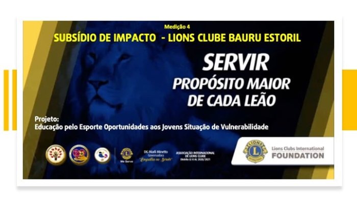 LC Bauru Estoril - Subs�dio de Impacto LCIF