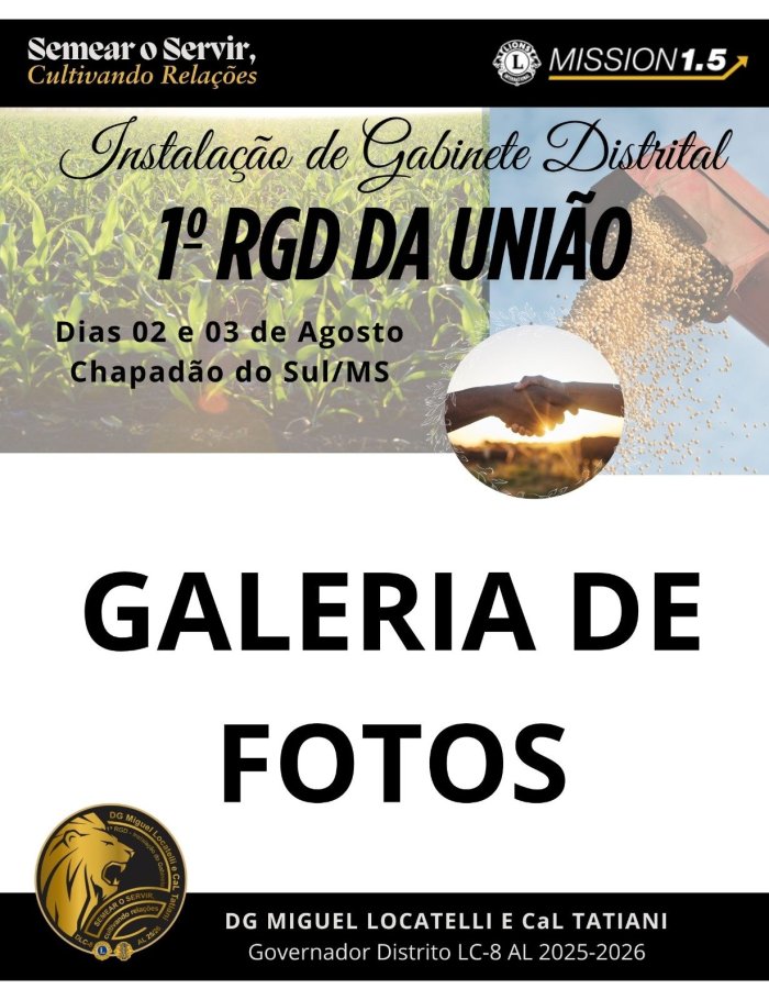 Instala��o do Gabinete Distrital e 1� RGD da Uni�o