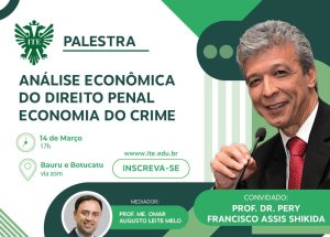 Palestra destaca a 'Economia do Crime'