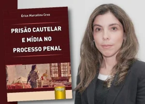 Professora da ITE lança o livro 'Prisão Cautelar e Mídia no Processo Penal'