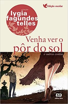 Venha ver o pr do sol e outros contos: E outros contos Capa comum  1 janeiro 2000