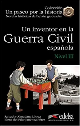 Um inventor en la guerra civil espanola