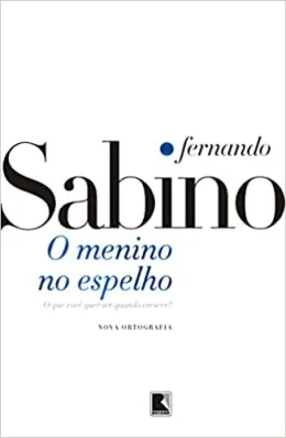 O MENINO NO ESPELHO..