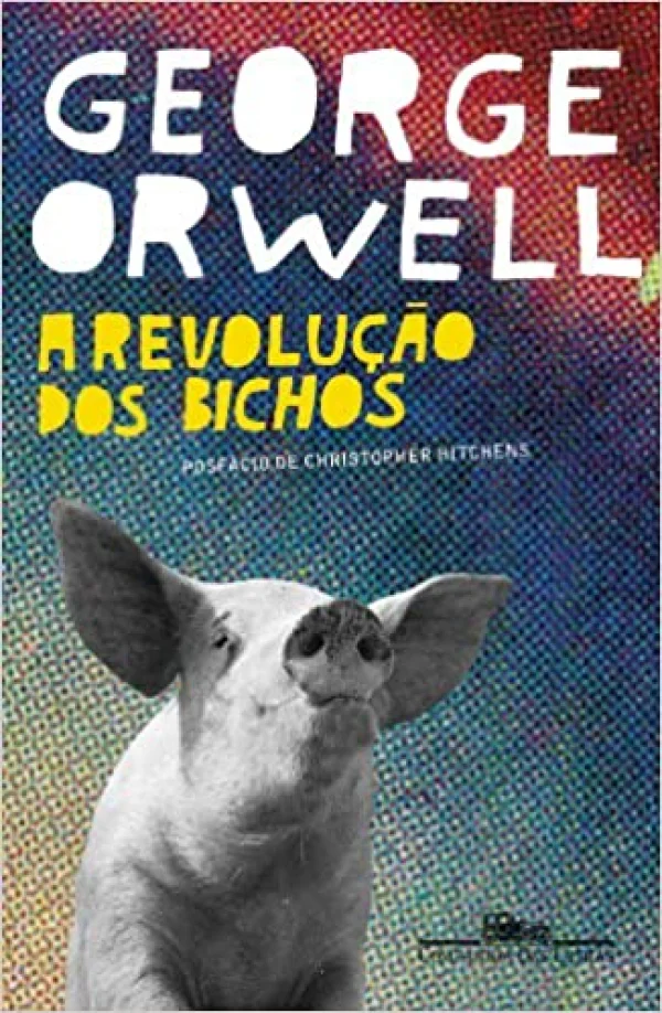 A revoluo dos bichos: Um conto de fadas Capa comum  Edio padro, 10 janeiro 2007