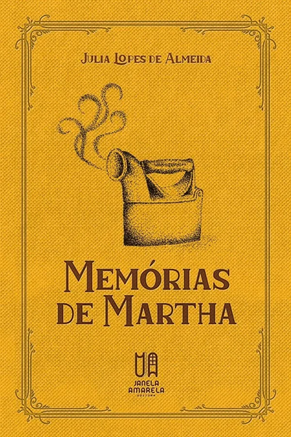 ALMEIDA, Julia Lopes de. Memrias de Martha