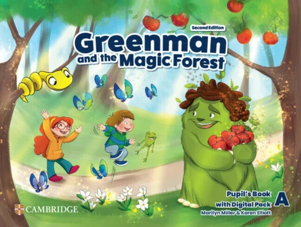 GREENMAN AND THE MAGIC FOREST - A PUPILS BOOK - WITH DIGITAL PACK 2ED