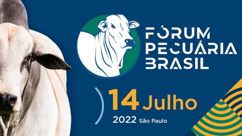 F�rum Pecu�ria Brasil 2022 ser� realizado na pr�xima quinta-feira