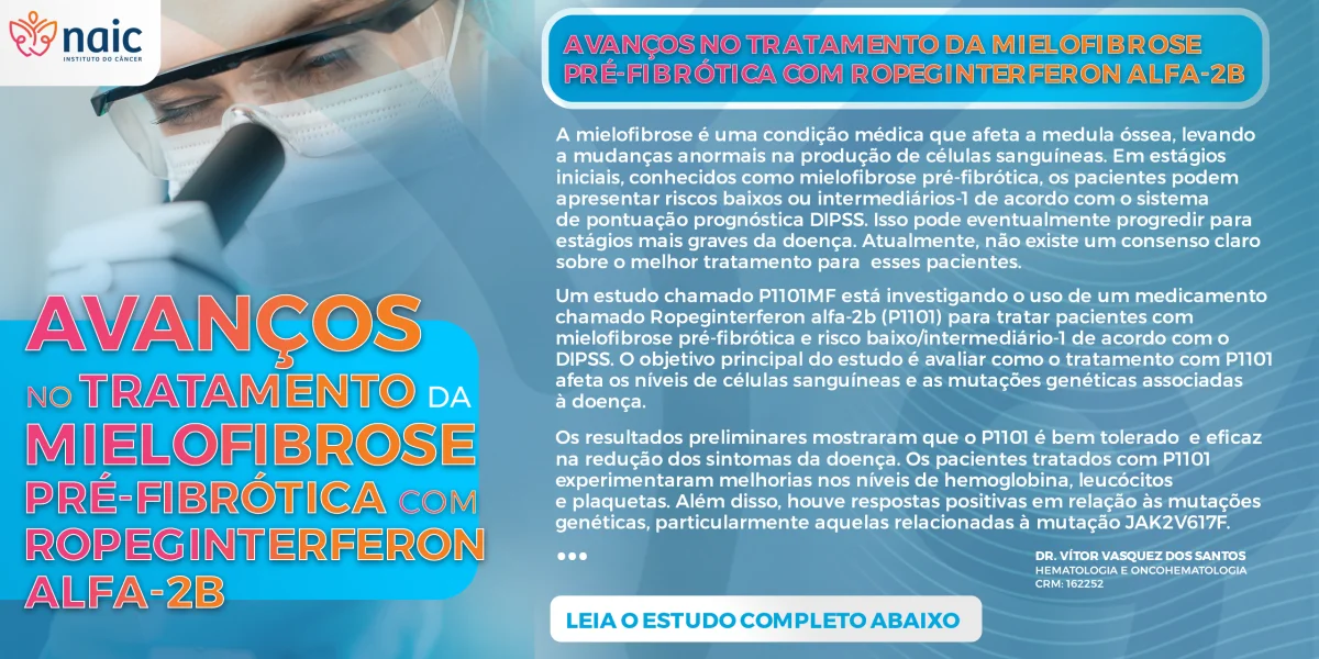 AVANOS NO TRATAMENTO DA MIELOFIBROSE PR-FIBRTICA COM ROPEGINTERFERON ALFA-2B