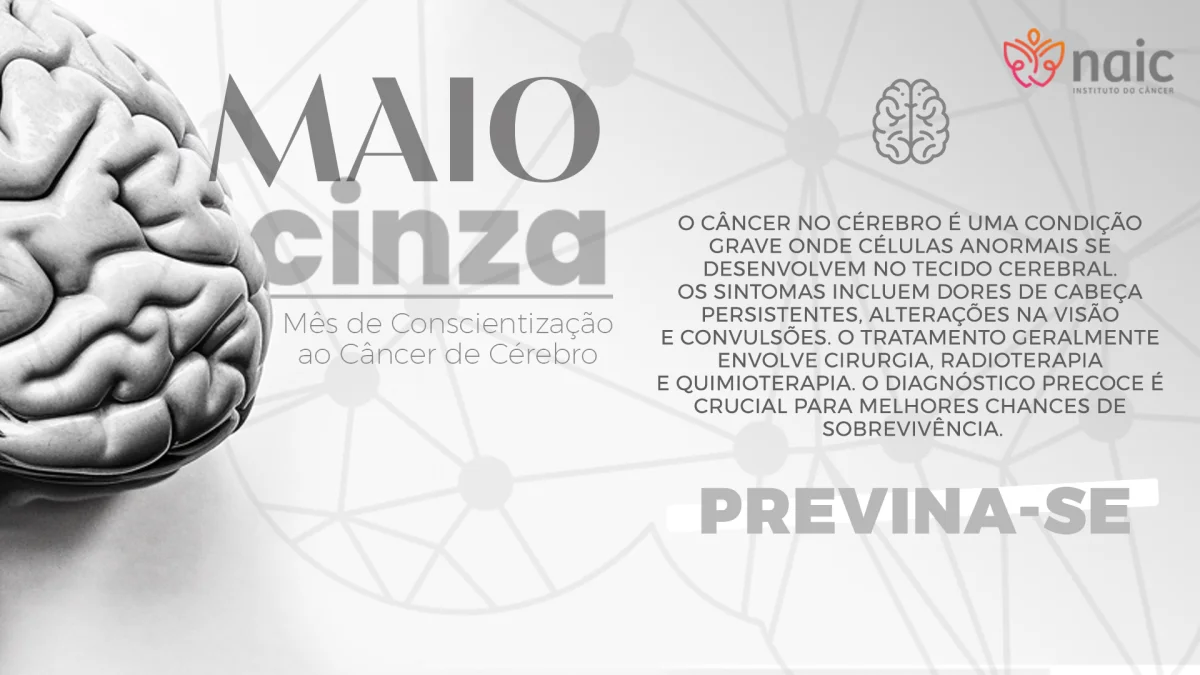 MAIO CINZA! Saiba mais sobre este ms