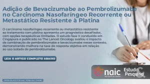 Adio de Bevacizumabe ao Pembrolizumabe no Carcinoma Nasofarngeo Recorrente ou Metasttico Resistente  Platina