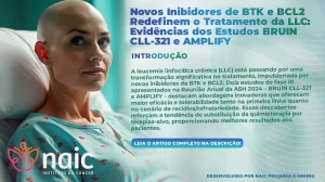 Novos Inibidores de BTK e BCL2 Redefinem o Tratamento da LLC: Evidncias dos Estudos BRUIN CLL-321 e AMPLIFY