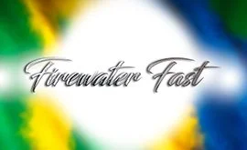 FIREWATER FAST