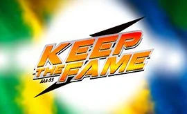 KEEP THE FAME