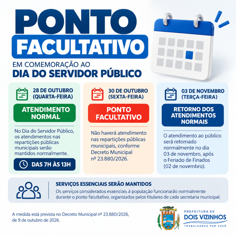 PREFEITURA DE DOIS VIZINHOS DECRETA PONTO FACULTATIVO NO DIA 30 DE OUTUBRO EM COMEMORA��O AO DIA DO SERVIDOR P�BLICO