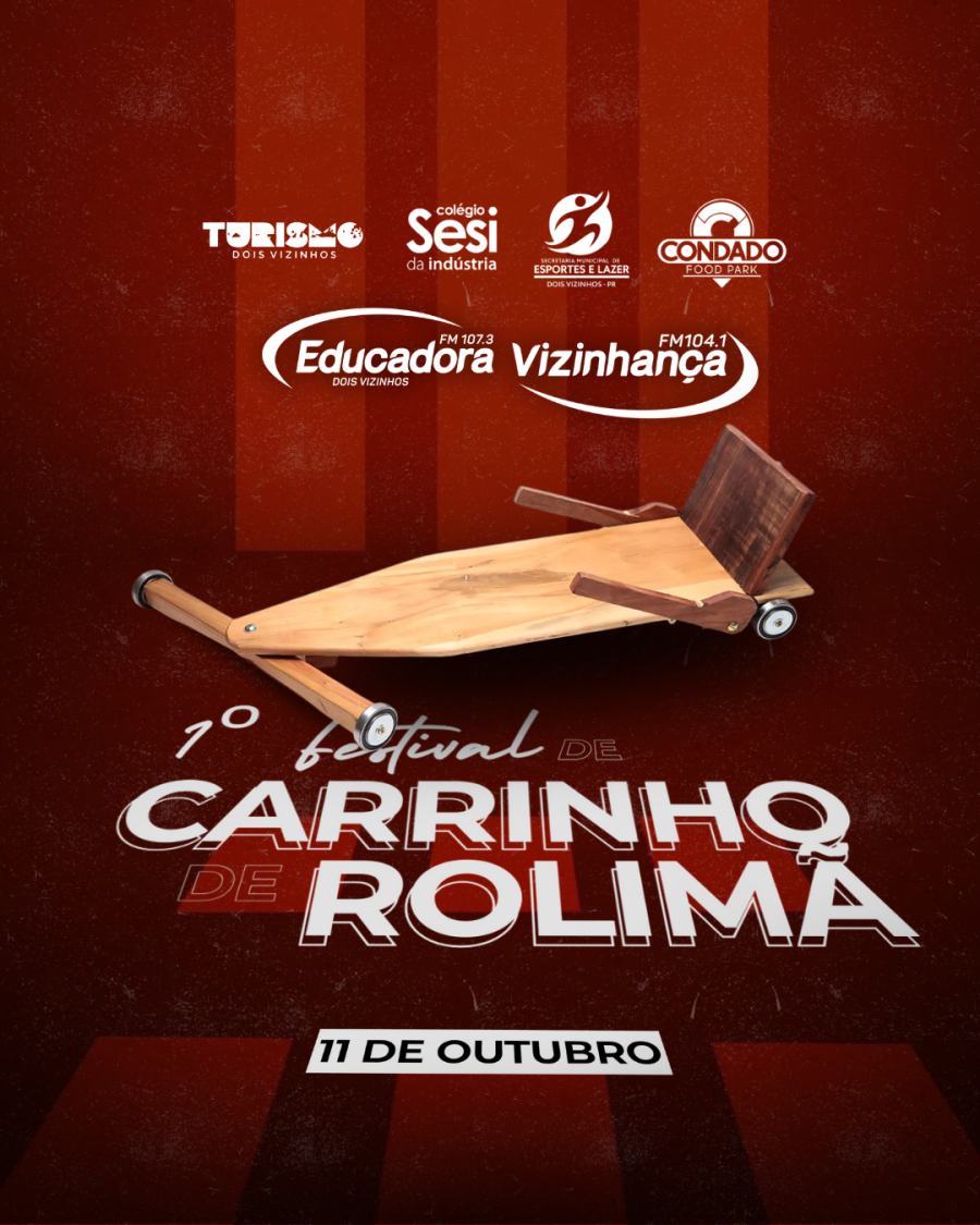 INSCRI��ES ABERTAS PARA O 1� FESTIVAL DE CARRINHO DE ROLIM� EM DOIS VIZINHOS
