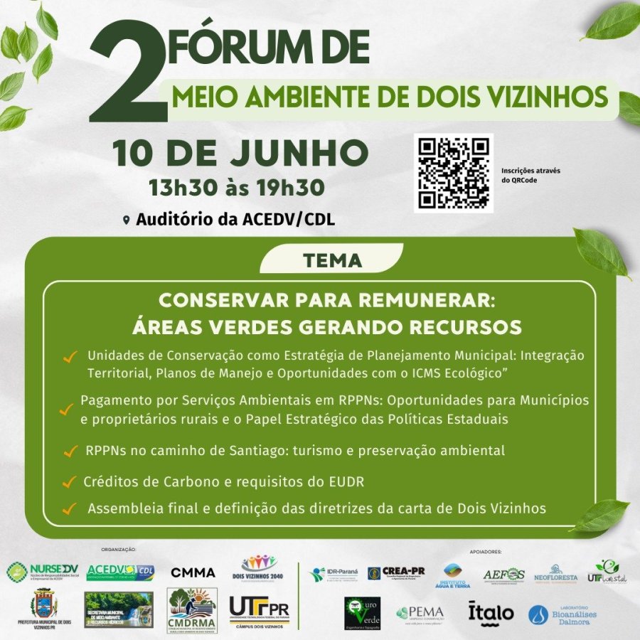 DOIS VIZINHOS PROMOVE F�RUM AMBIENTAL COM FOCO EM CONSERVA��O E DESENVOLVIMENTO SUSTENT�VEL
