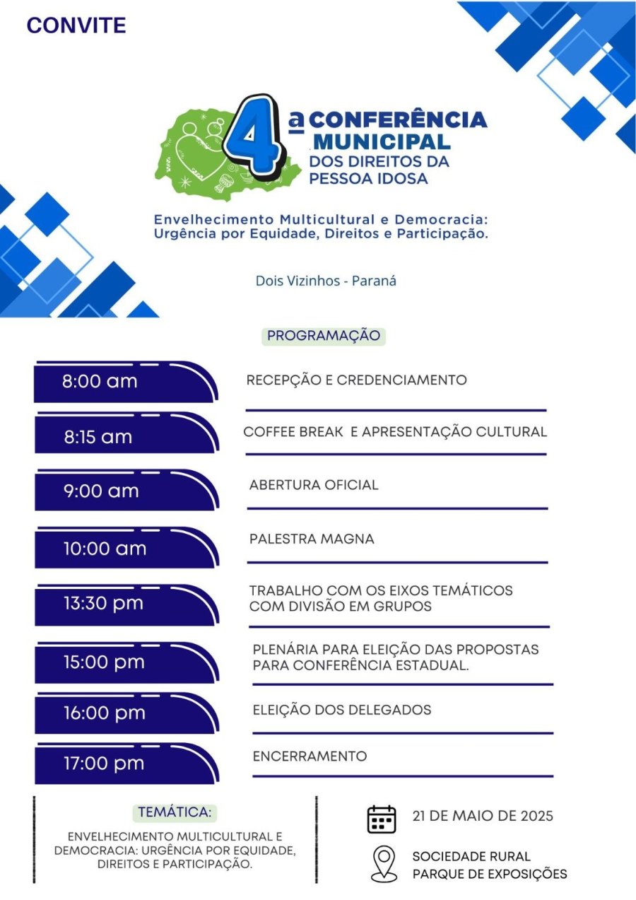 DOIS VIZINHOS REALIZA 4� CONFER�NCIA MUNICIPAL DOS DIREITOS DA PESSOA IDOSA