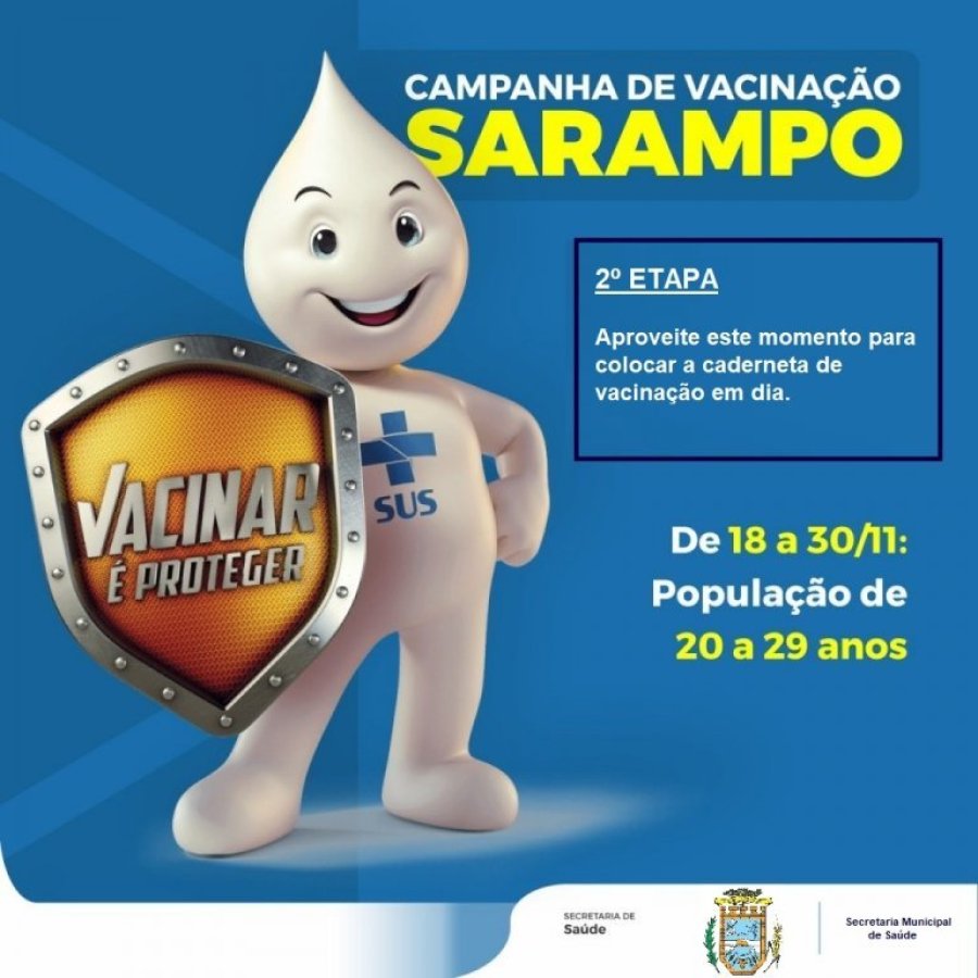 Campanha Nacional de Atualiza��o Vacina��o Contra o Sarampo Inicia Segunda Etapa no Dia 18.
