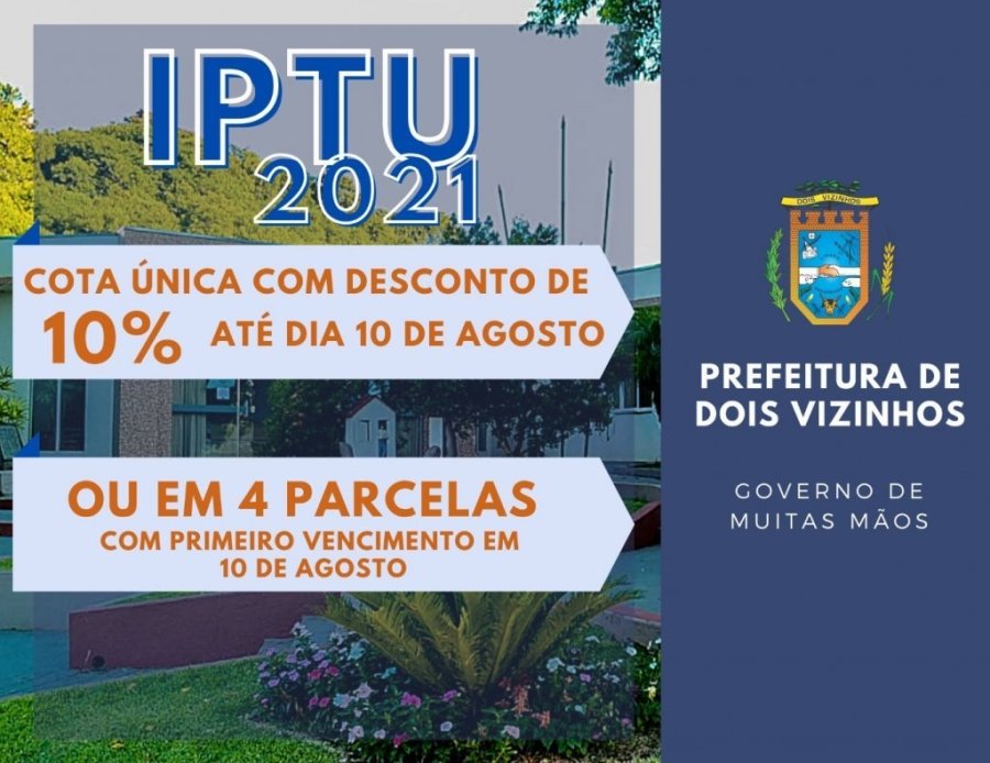 Prefeitura Iniciar� a Entrega do Iptu 2021 Neste M�s de Julho