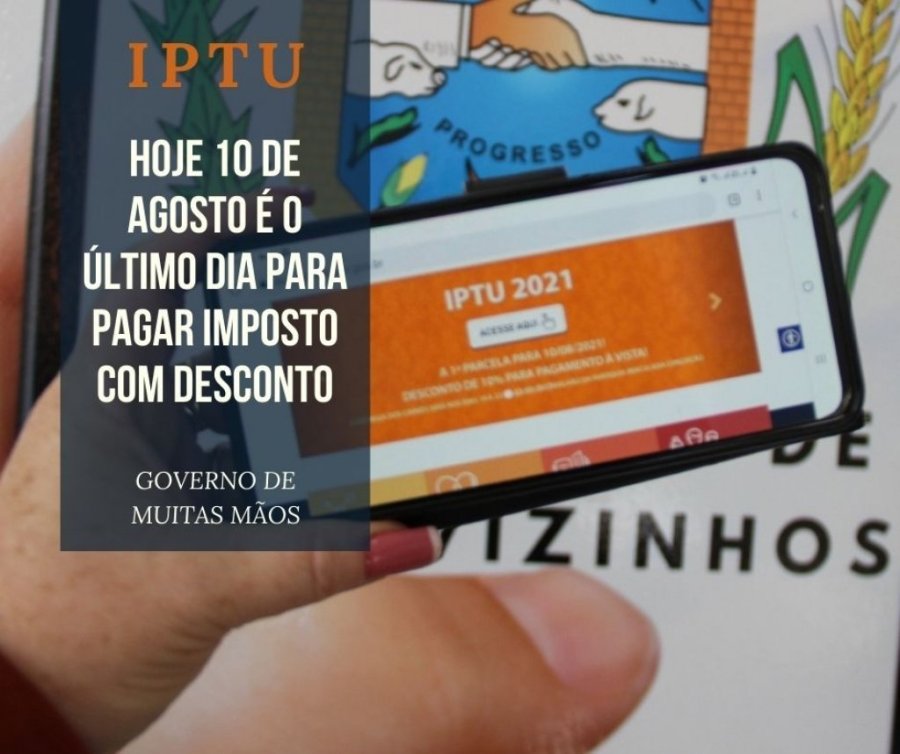 Hoje 10 de Agosto � o �ltimo Dia para Pagar Iptu Com Desconto