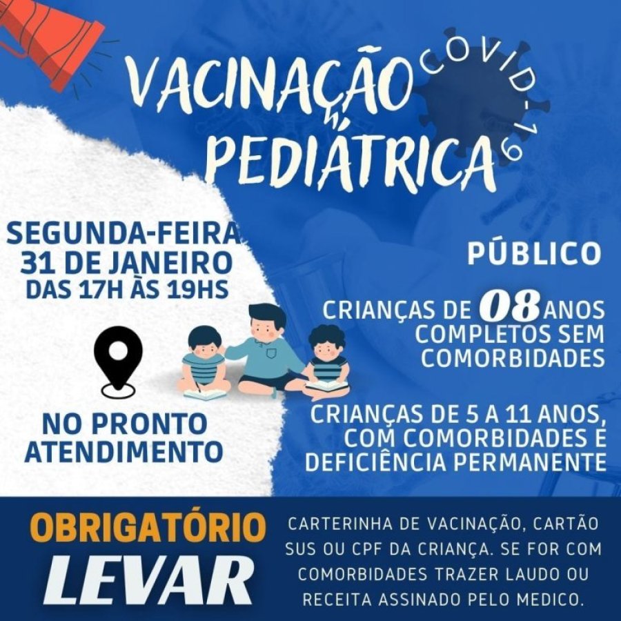 Vacina��o Pedi�trica Ser� Em Dois Per�odos Nesta Segunda-feira 31 de Janeiro