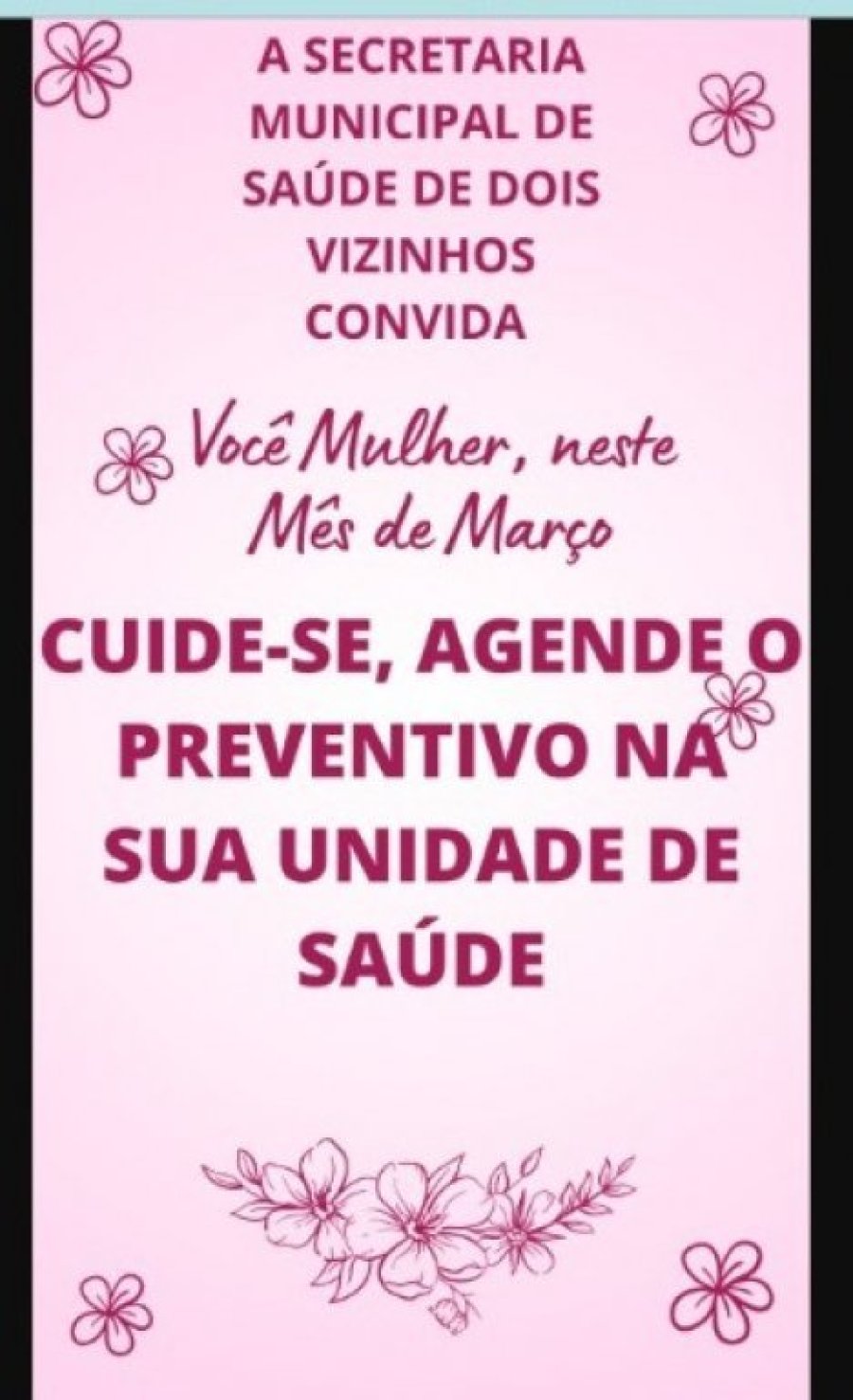 M�s de Mar�o Destinado a Sa�de da Mulher