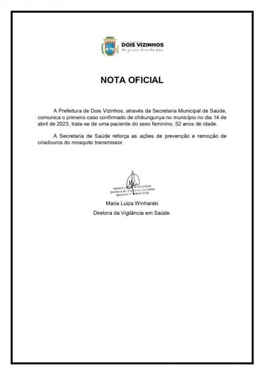 Secretaria de Sa�de de Dois Vizinhos Divulga Nota Oficial Sobre o Primeiro Caso de Chikungunya no Munic�pio