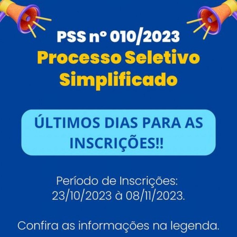 �ltima Chance para Se Inscrever no Processo Seletivo Simplificado